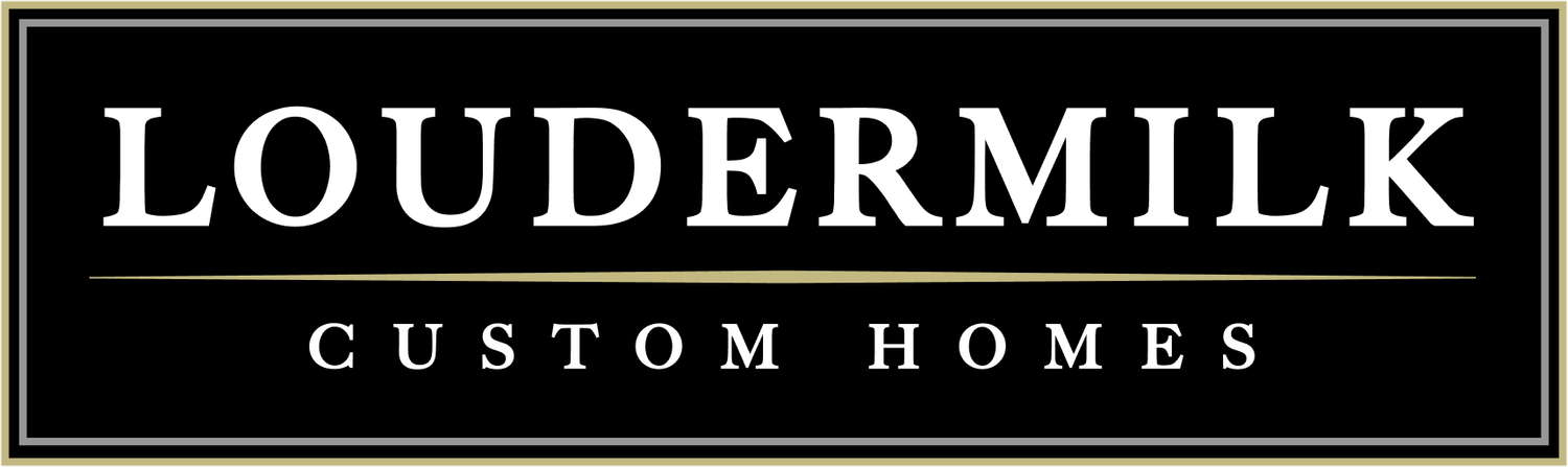 Loudermilk Custom Homes